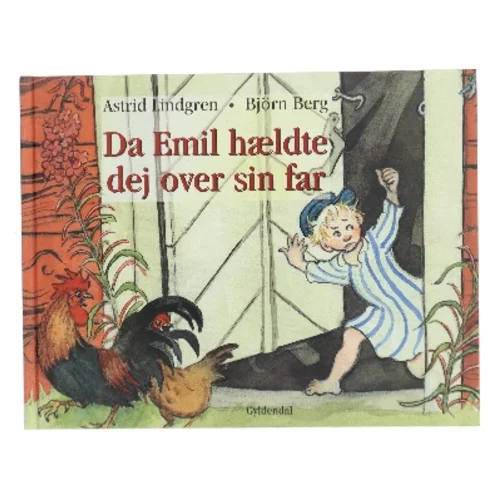 Da Emil hældte dej over sin far af Astrid Lindgren (Bog)