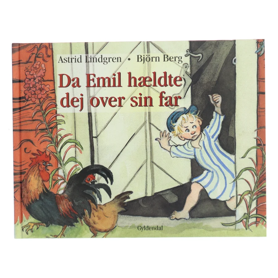 Da Emil hældte dej over sin far af Astrid Lindgren (Bog)