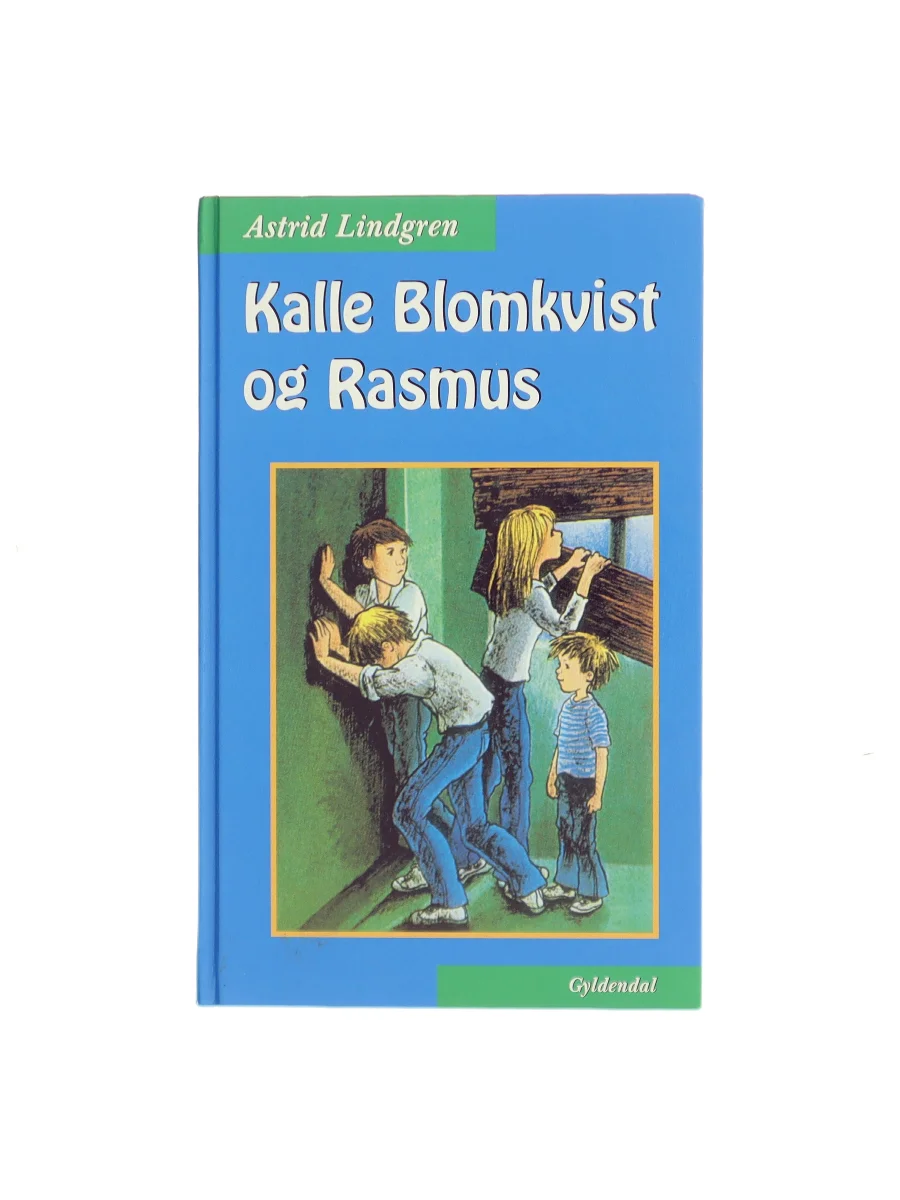 Forsiden af Kalle Blomkvist og Rasmus (Kalle Blomkvist och Rasmus) af Astrid Lindgren