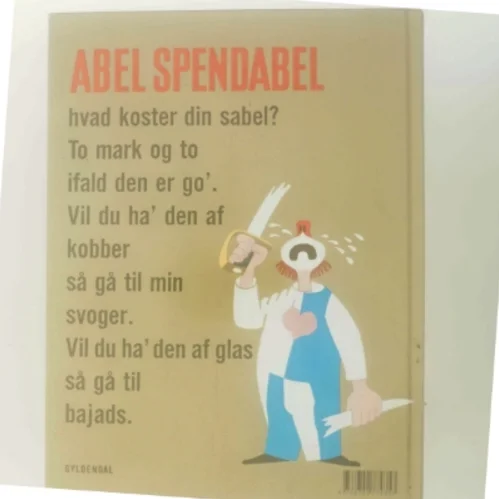 Abel Spendabel og andre børnerim af Jens Sigsgaard (Bog)