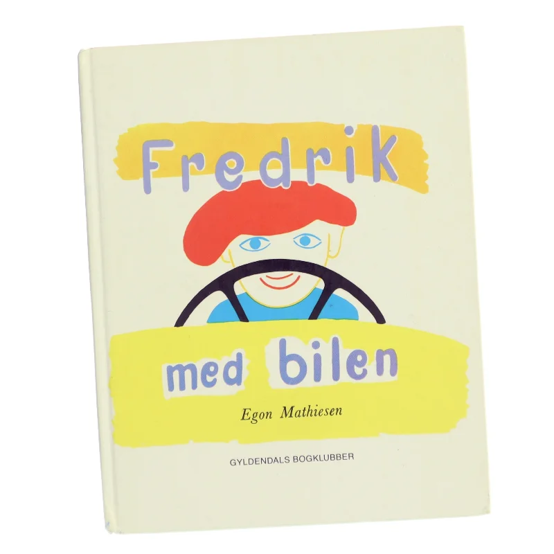 Fredrik med bilen af Egon Mathiesen (Bog)