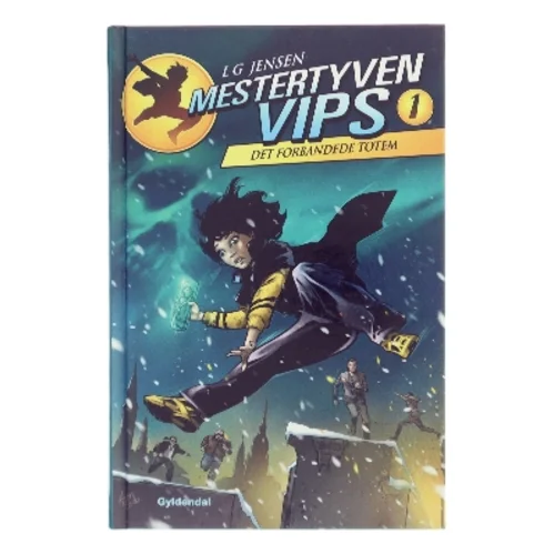 Det forbandede totem (Mestertyven Vips 1) af L G Jensen (Bog)
