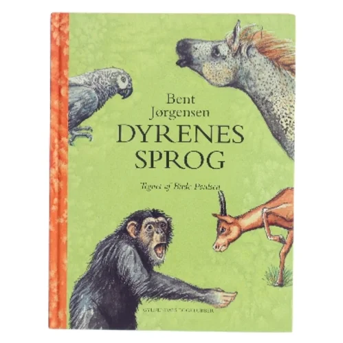 Dyrenes sprog af Bent Jørgensen (Bog)