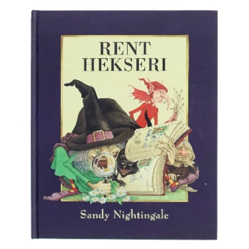 Rent hekseri af Sandy Nightingale (Bog)