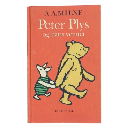 Peter Plys og hans venner af A.A. Milne (Bog)