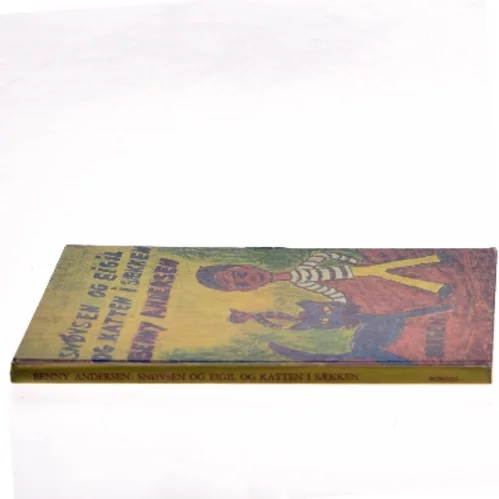 Snøvsen og Eigil og Katten i Sækken af Benny Andersen (Bog)
