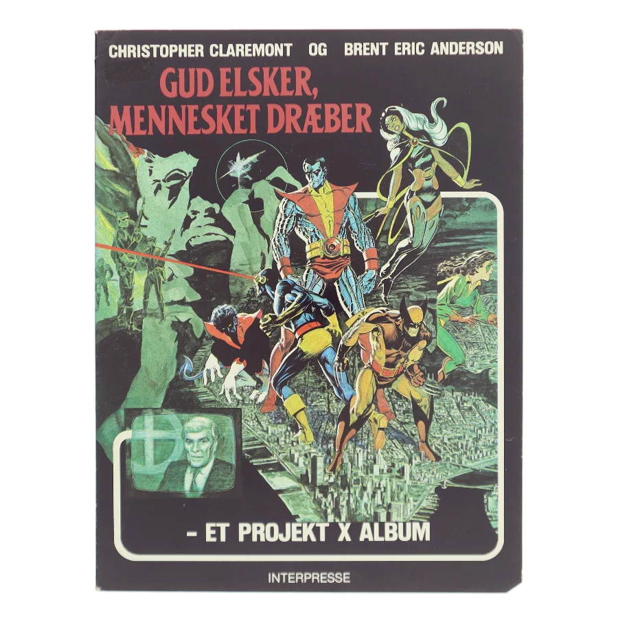 Gud Elsker, Mennesket Dræber af Christopher Claremont (Bog)
