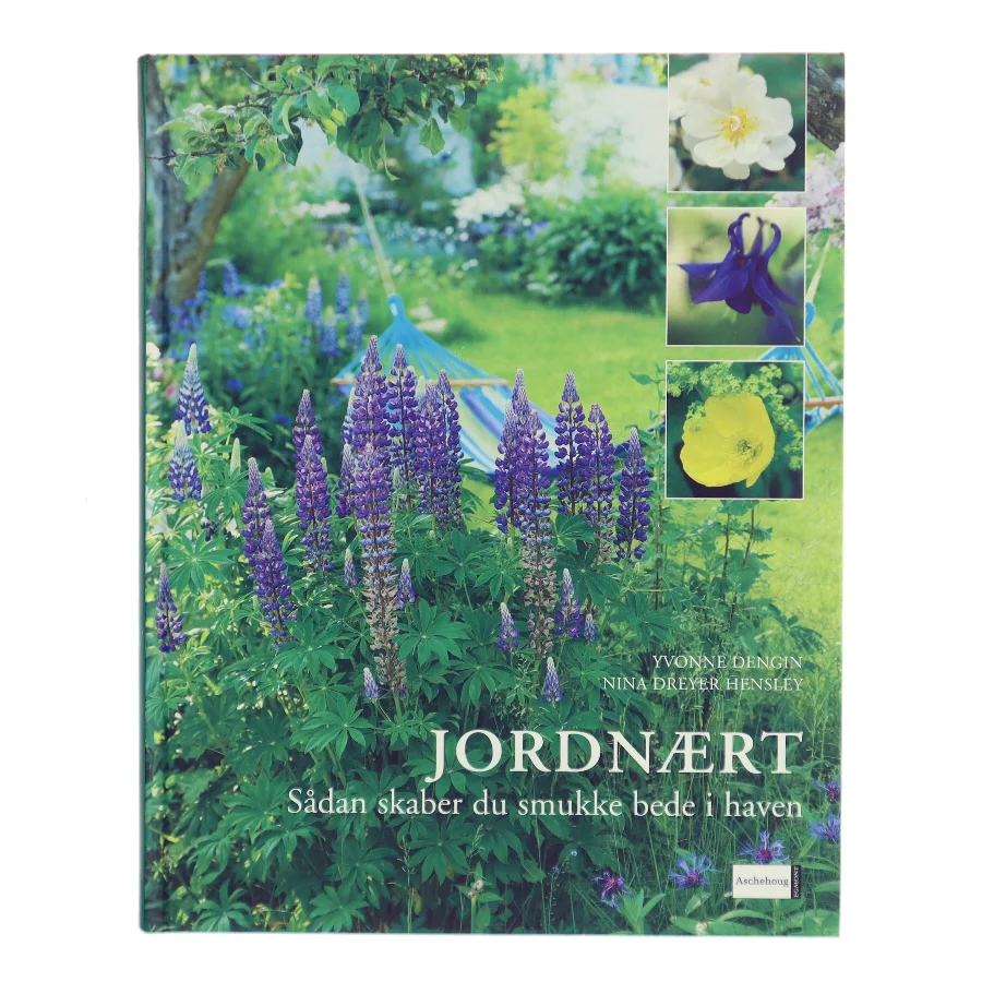 Jordnært : sådan skaber du smukke bede i haven (Bog)