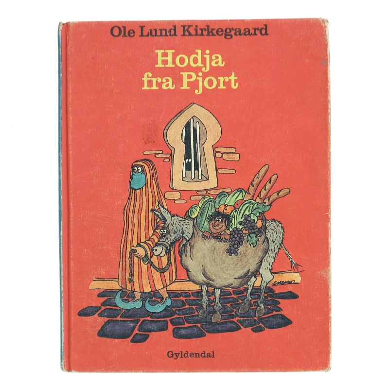Hodja fra Pjort af Ole Lund Kirkegaard (Bog)