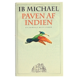 Paven af Indien af Ib Michael (Bog)