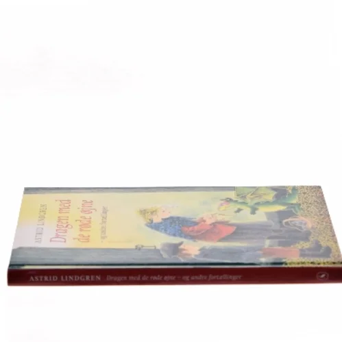 Dragen med de røde øjne - og andre fortællinger (Ved Kina Bodenhoff) af Astrid Lindgren (Bog)