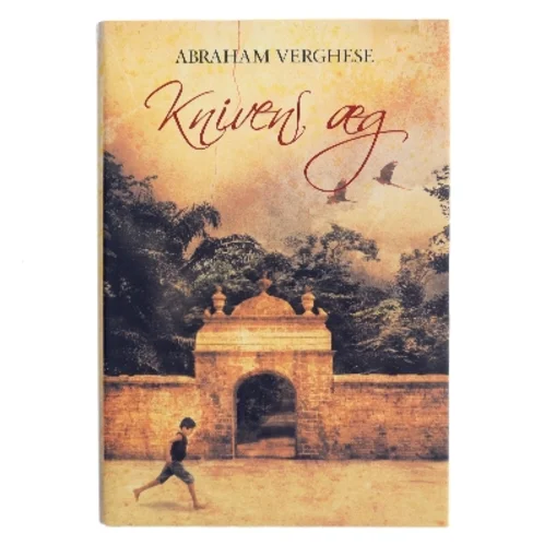 Knivens æg : roman af Abraham Verghese (Bog)