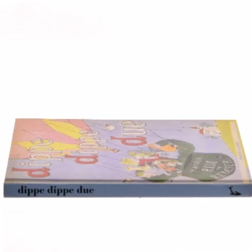 Dippe dippe due og andre rim og remser af Peter Faber (f. 1810) (Bog)