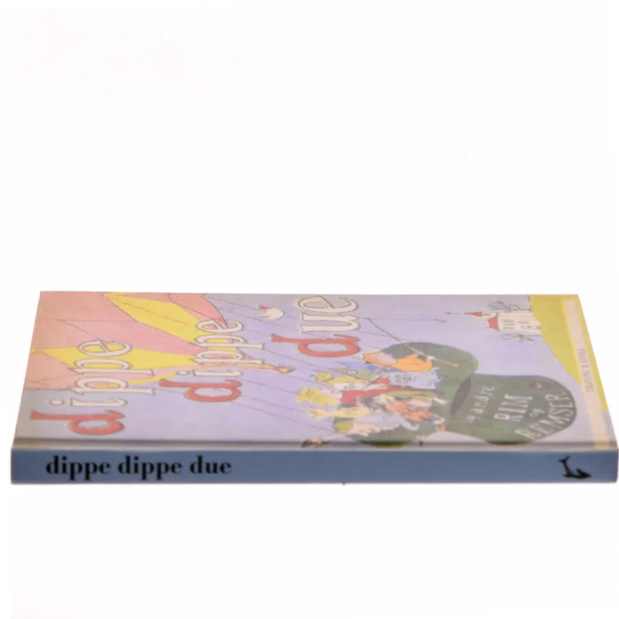 Dippe dippe due og andre rim og remser af Peter Faber (f. 1810) (Bog)