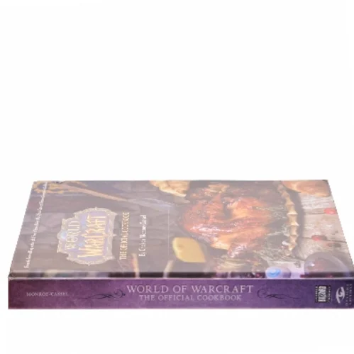 World of Warcraft: The Official Cookbook af Chelsea Monroe-Cassel (Bog)