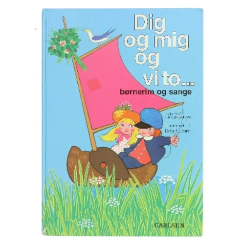 Dig og mig og vi to - af Illustreret af Iben Clante (Bog)