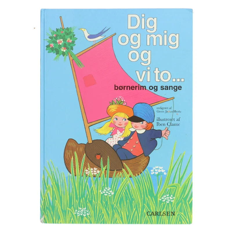 Dig og mig og vi to - af Illustreret af Iben Clante (Bog)