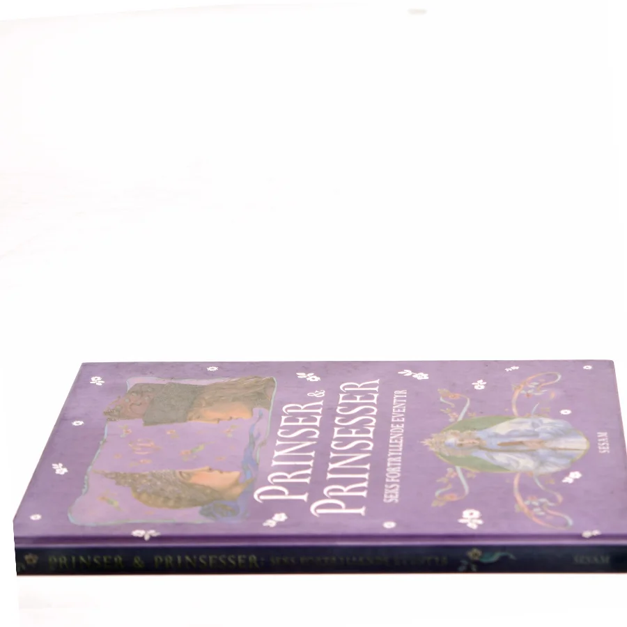 Prinser & prinsesser : seks fortryllende eventyr (Bog)
