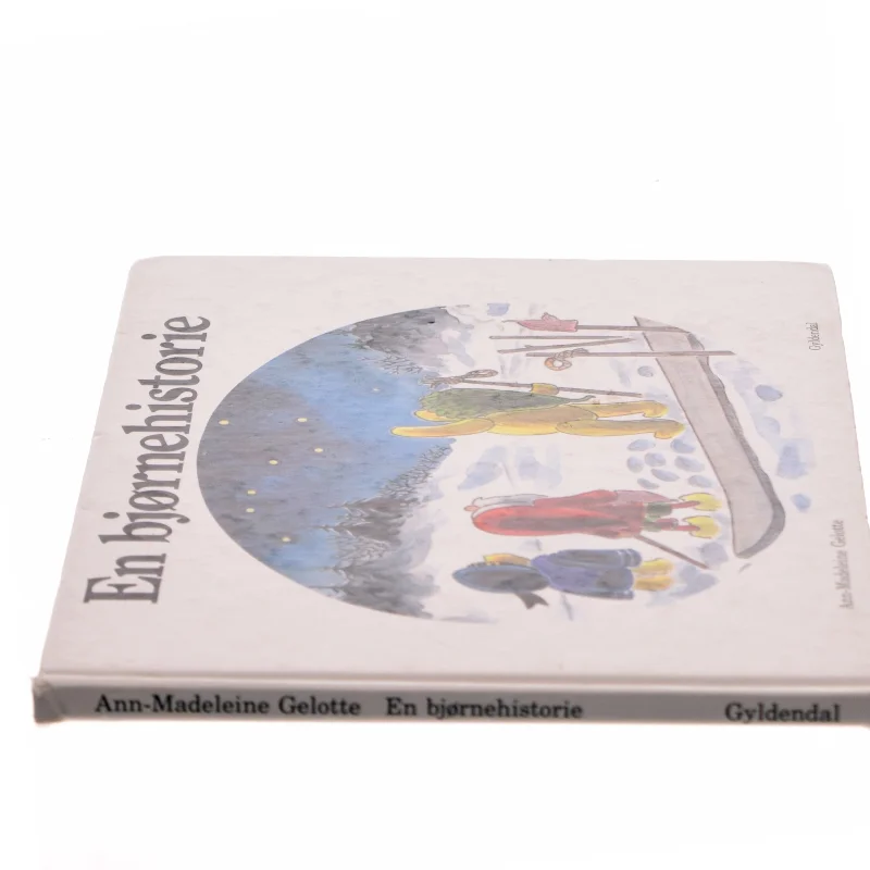 Børnebog: En bjørnehistorie fra Gyldendal af Ann-Madeleine Gelotte (Bog)