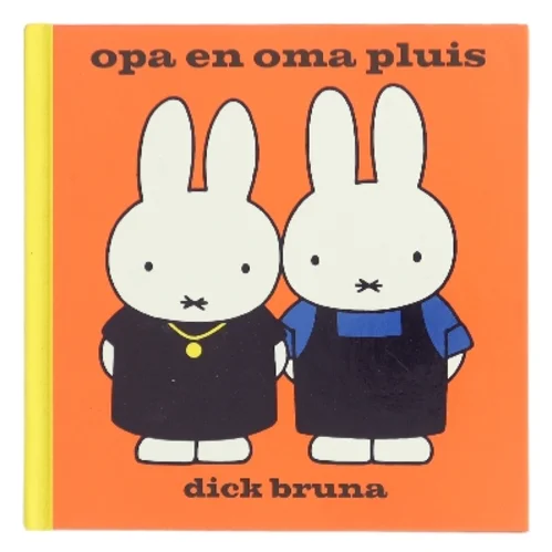 Opa en oma Pluis af Dick Bruna (Bog)