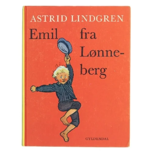 Emil fra Lønneberg bog fra Gyldendal af Astrid Lindgren (Bog)