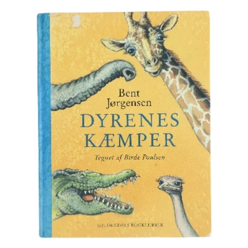 Dyrenes kæmper af Bent Jørgensen (Bog)
