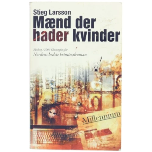 Mænd der hader kvinder af Stieg Larsson, Stieg Larsson (Bog)