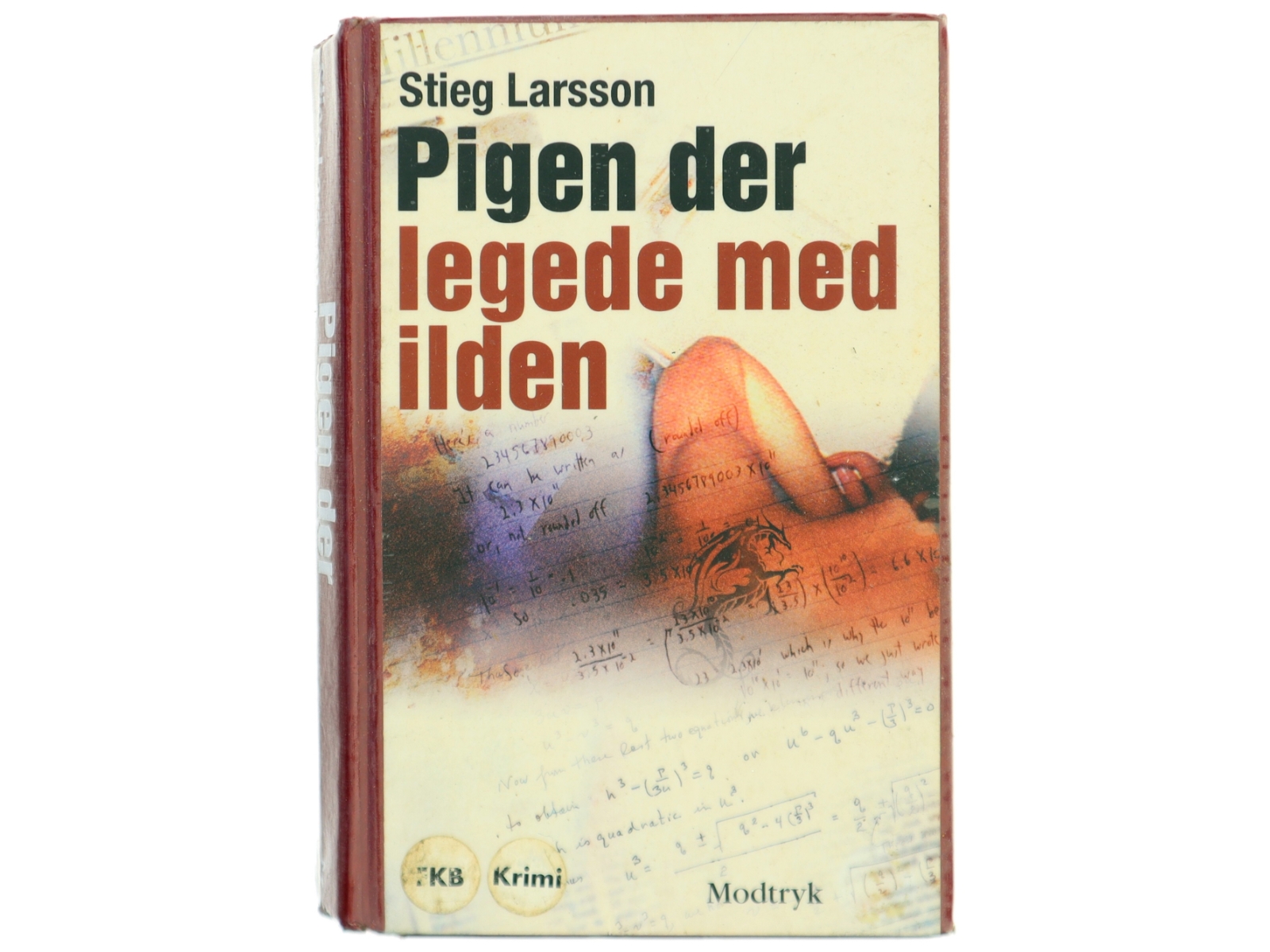 Pigen der legede med ilden af Stieg Larsson fra Modtryk