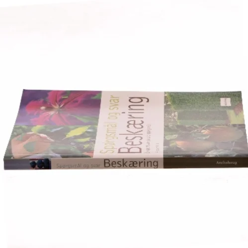 Beskæring : ekspertsvar på alle spørgsmål af Richard Bird (Bog)