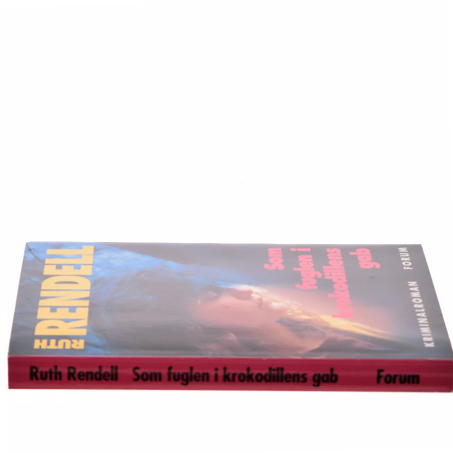 Som fuglen i krokodillens gab af Ruth Rendell (Bog)