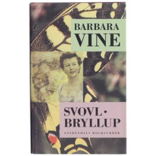 Svovlbryllup af Barbara Vine (Bog)