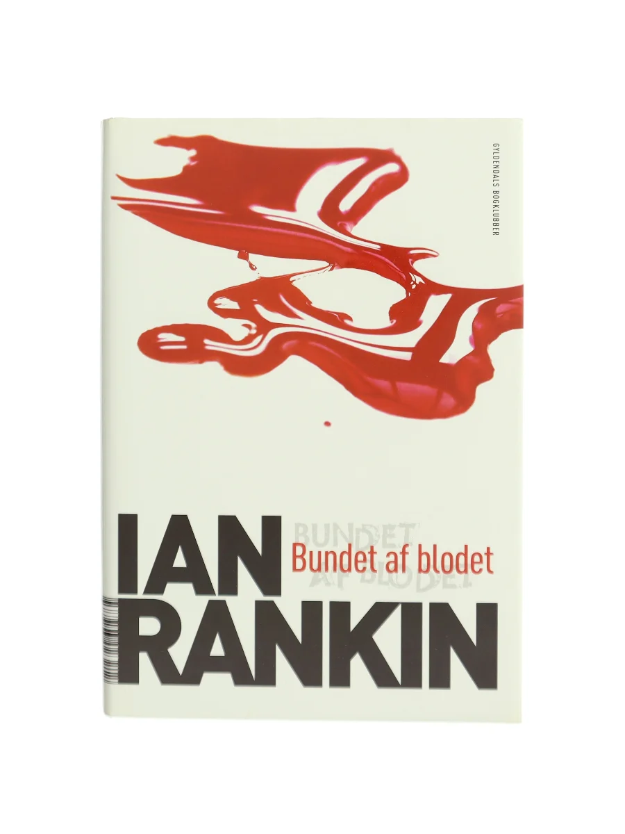 Forsiden af Bundet af blod (A Question of Blood) af Ian Rankin