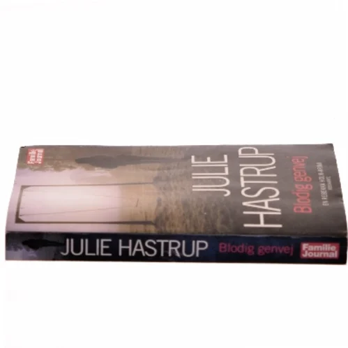 Blodig genvej af Julie Hastrup (Bog)