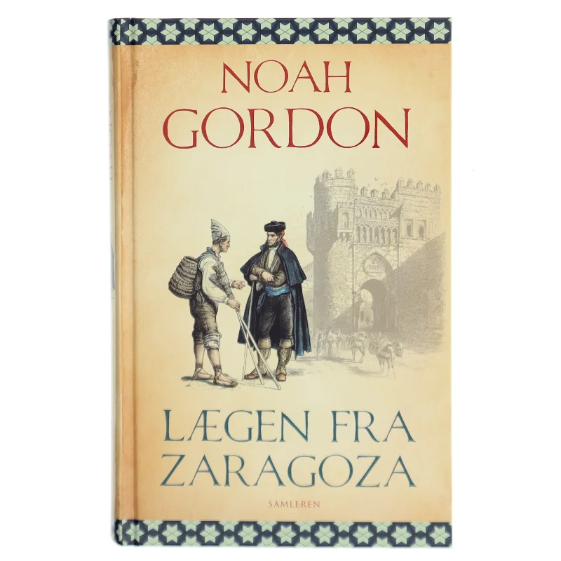 Lægen fra Zaragoza : roman af Noah Gordon (Bog)