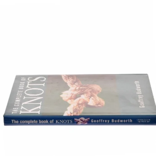 The Complete Book of Knots af Geoffrey Budworth (Bog)