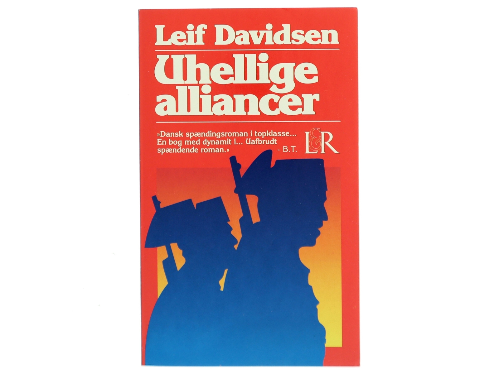 Uhellige alliancer af Leif Davidsen (Bog)