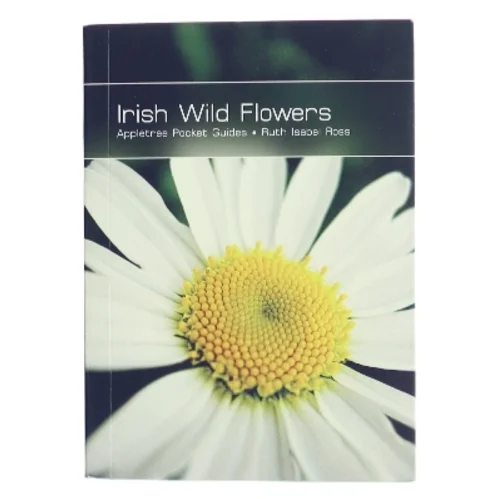 Irish Wild Flowers af Ruth Isabel Ross (Bog)