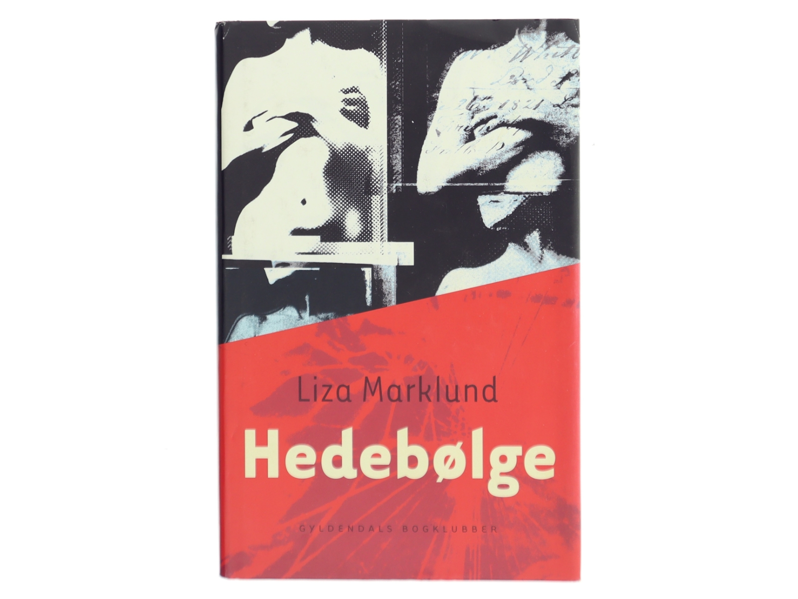 Hedebølge af Liza Marklund (Bog)