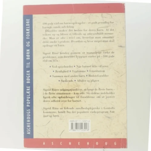 100 gode råd om børneopdragelse af Sigrid Riise (Bog)
