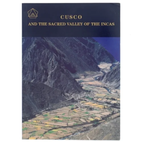 Cusco and the Sacred Valley of the Incas af Fernando E. Elorrieta Salazar (Bog)