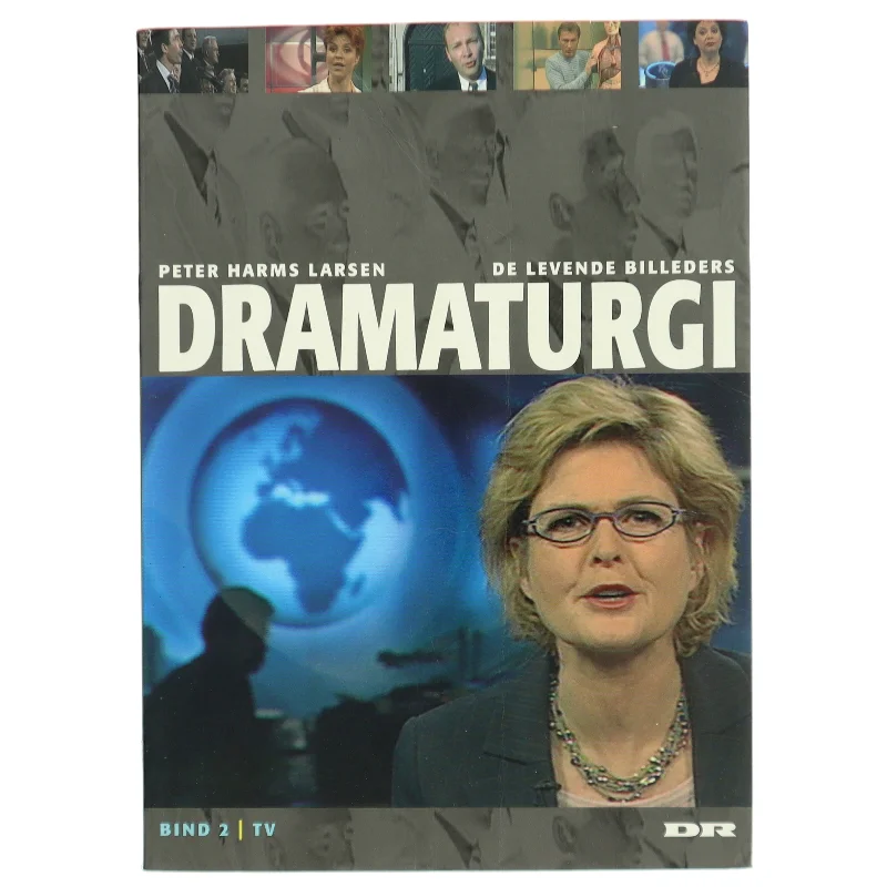 De levende billeders dramaturgi. Bind 2, TV af Peter Harms Larsen (Bog)