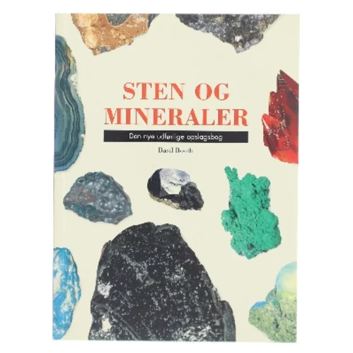 Sten og mineraler af Basil Booth (Bog)