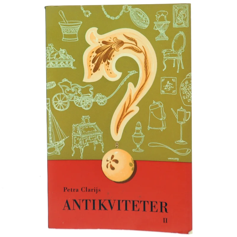 Antikviteter II af Petra Clarijs (Bog)