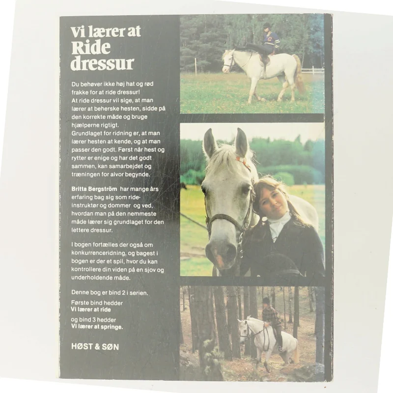 Vi lærer at ride dressur af Britta Bergström (Bog)