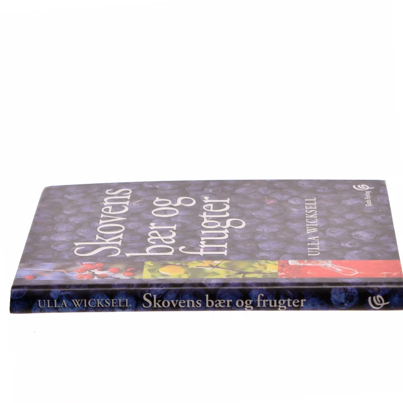 Skovens bær og frugter af Ulla Wicksell (Bog)