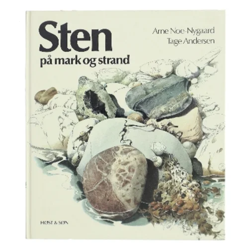 Sten på mark og strand af Arne Noe-Nygaard (Bog)