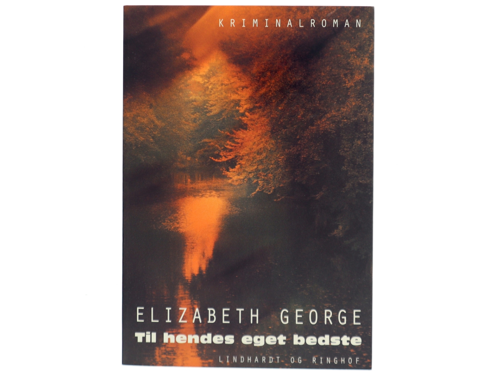 Til hendes eget bedste af Elizabeth George (Bog)