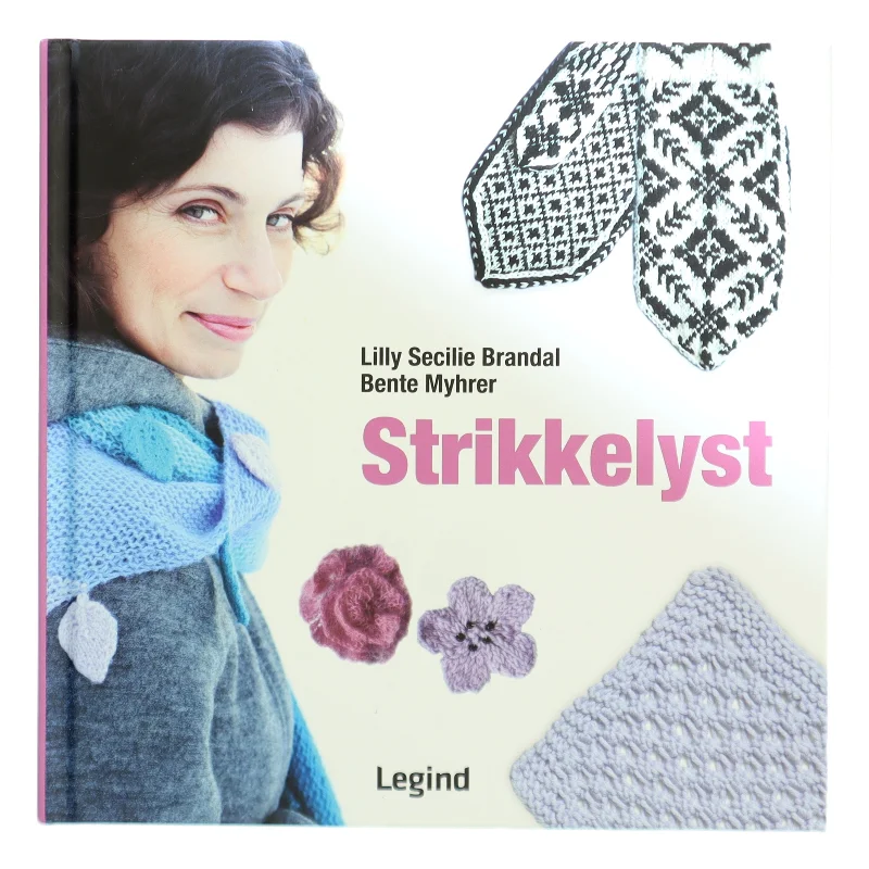 Strikkelyst af Bente Myhrer (Bog)
