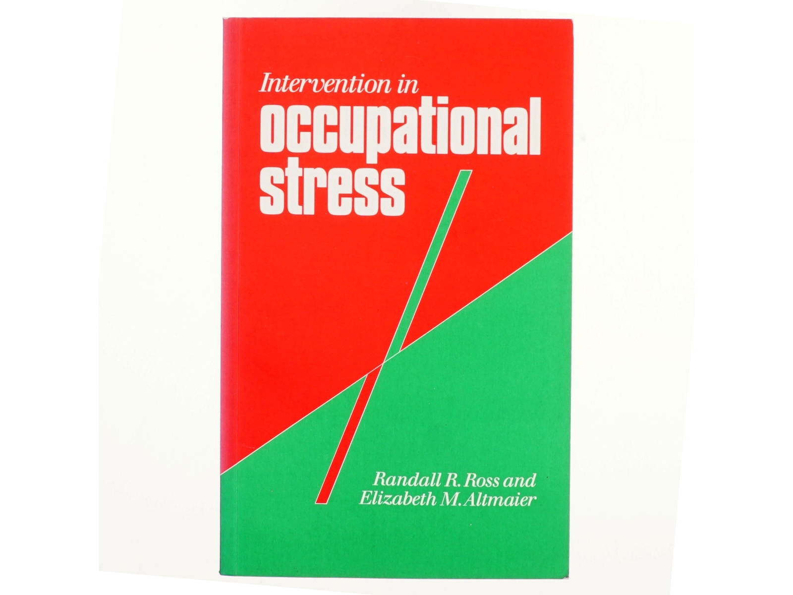 Intervention in occupational stress : a handbook of counselling for stress at work (Bog)