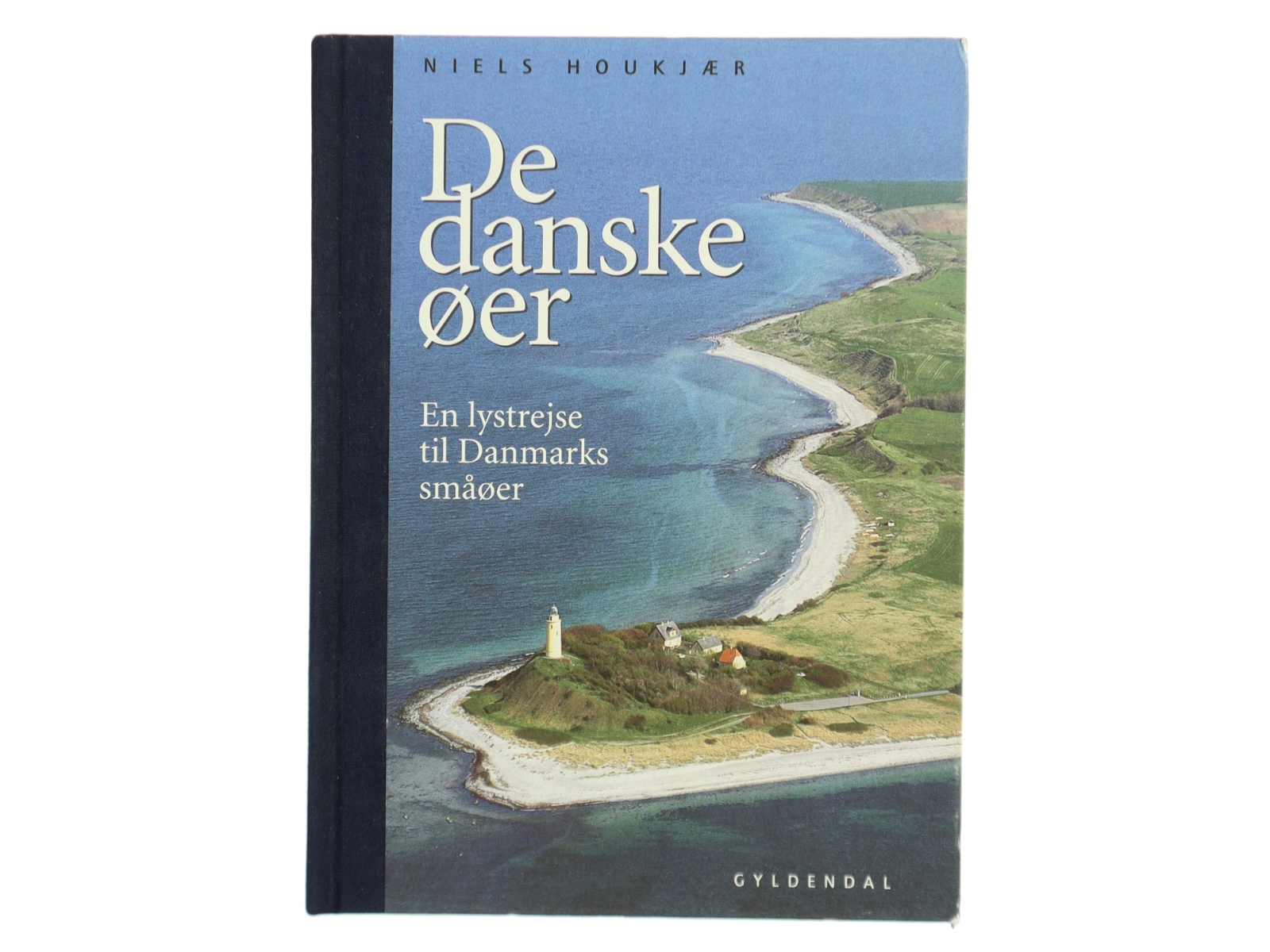 De danske øer : en lystrejse af Niels Houkjær (Bog)